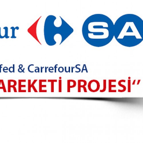 CarrefourSa & HayKonfed ”Dost Hareketi Projesi”